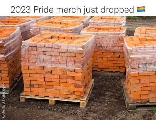 This meme features a photo of a stack of boxes labeled "2023 Pride Merch" with a caption "2023 Pride Merch just dropped". The image is likely a humorous commentary on the commercialization of Pride Month, implying that the "merch" is now available for purchase.